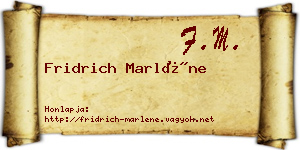 Fridrich Marléne névjegykártya